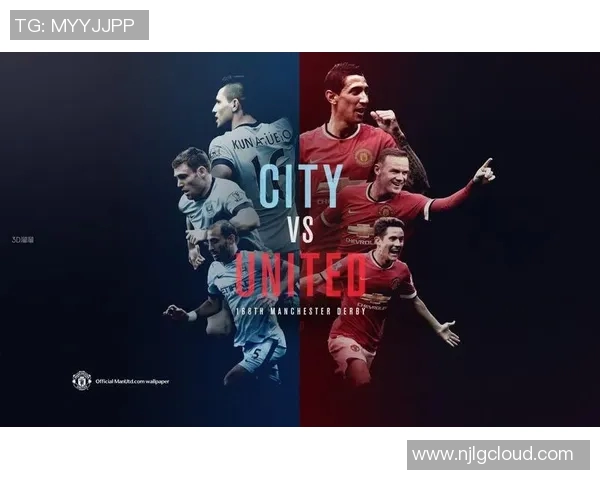 曼城与曼联精彩对决录像回放分析及比赛亮点总结